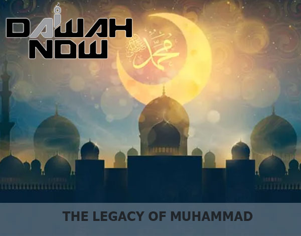 The Legacy of Muhammad